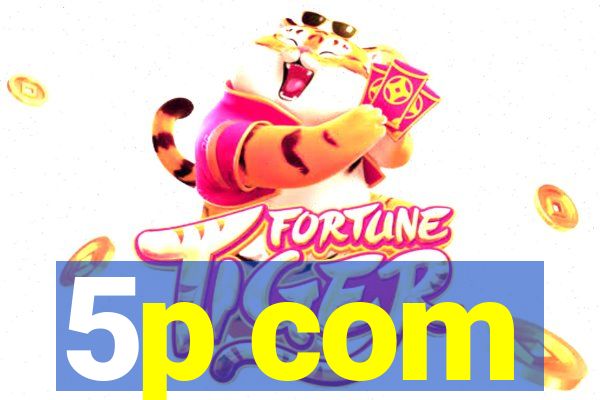 5p com